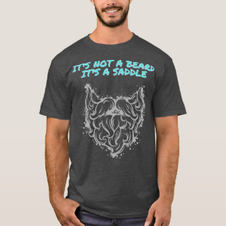 Det är inte ett skägg utan en sadelformad Speciell T Shirt