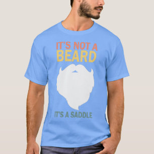 Det är inte ett skägg utan en sadelfunny 1 t shirt