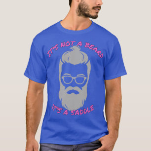 Det är inte ett skägg utan en sadelsuperdesign t shirt
