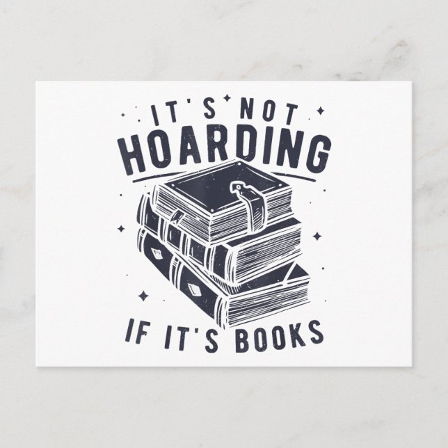 Det är inte hamstring om det är böcker Bokälskare  Vykort (Framsida)