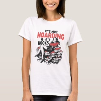 Det är inte hamstring om det är böcker Vintage Pin T Shirt