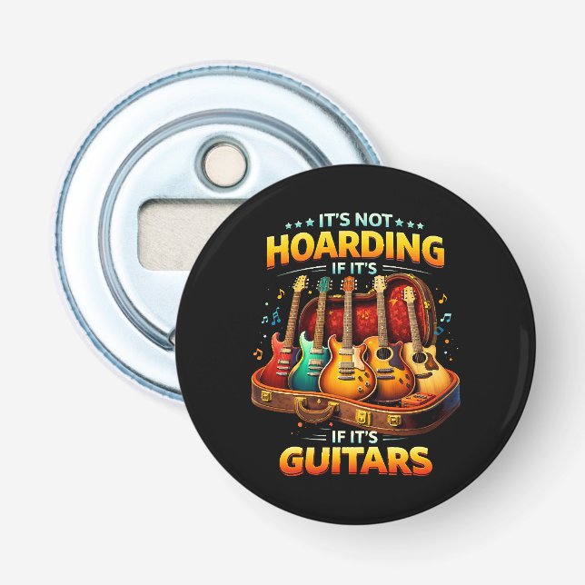 Det är inte hamstring om det är gitarrer – rolig m flasköppnare (Framsidan)