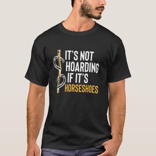 Det är inte hamstring om det är hästskokastning t shirt (Framsida)