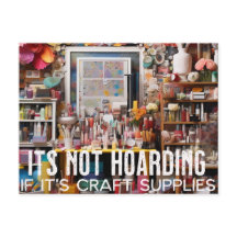Det är inte hoarding - Craft Supplies