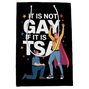 Det är inte homosexuellt om det är TSA Rolig säker