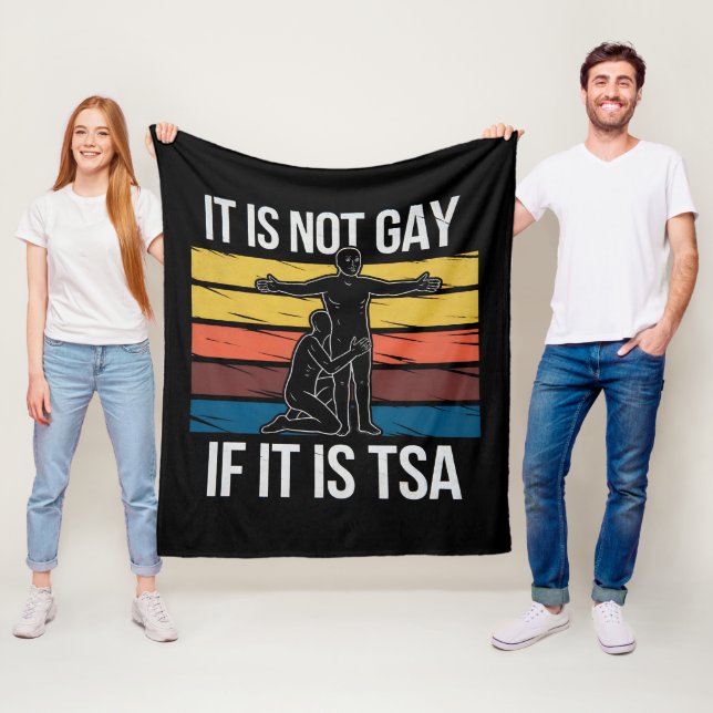 Det är inte homosexuellt om det är TSA-säkerhet HB Fleecefilt (På plats)