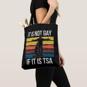 Det är inte homosexuellt om det är TSA-säkerhet HB Tygkasse