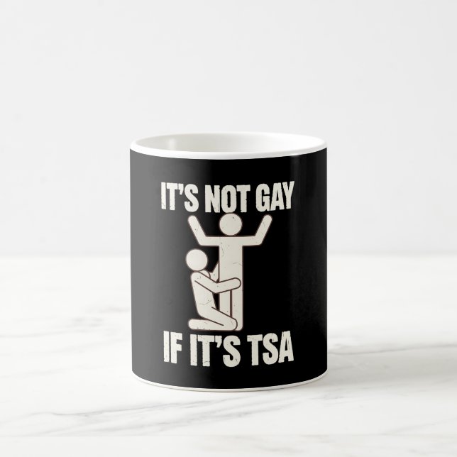Det är inte homosexuellt om det är TSA-säkerhet Ro Kaffemugg (Center)