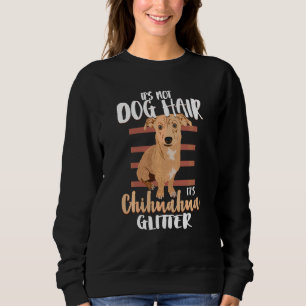 Det är inte Hund Hair Chihuahua Hund Tee