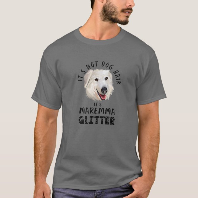 Det är inte Hund Hair Det är Maremma Glitter Rolig T Shirt (Framsida)