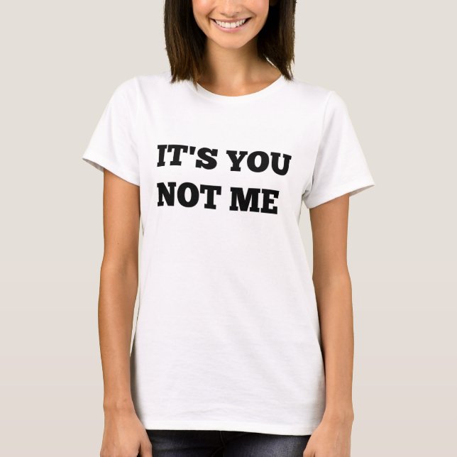 Det är inte jag som skjortor tee shirt (Framsida)