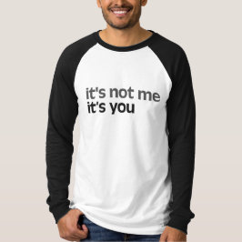 Det är inte jag. t-shirt