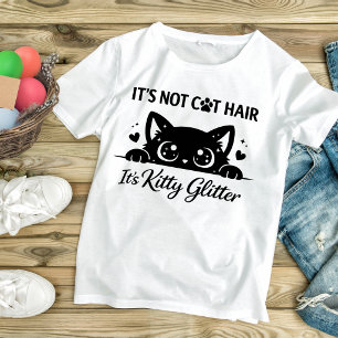 Det är inte katt hår det är Kitty glitter Rolig ka T Shirt