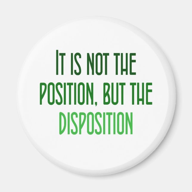 Det är inte läget, utan dispositionen magnet (Framsidan)