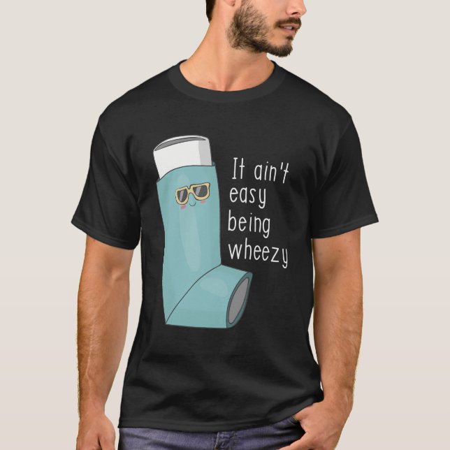 Det är inte lätt att vara het, snygg astma t shirt (Framsida)