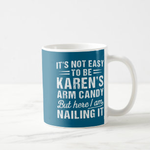 Det-är-inte-lätt Att Vara Karens Armprydnad Rolig  Kaffemugg