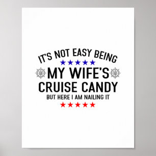 Det är inte lätt att vara min frus kryssningsgodis poster