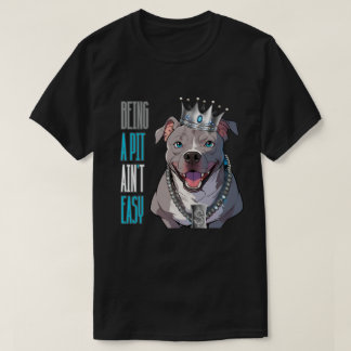 Det är inte lätt Rolig hund att vara stift T Shirt