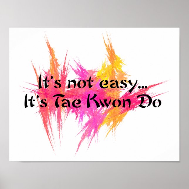 Det är inte lätt - Taekwondo Rosa Orange Poster (Framsidan)