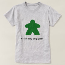 Det är inte lätt vara den gröna Meeple T-tröja