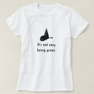 Det är inte lätt vara grönt t-shirt