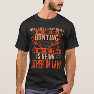Det är inte många Sak som jagar FAR i LAW Dee T Shirt