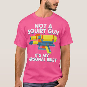 Det är inte min egen bidet Vatten Gun. T Shirt