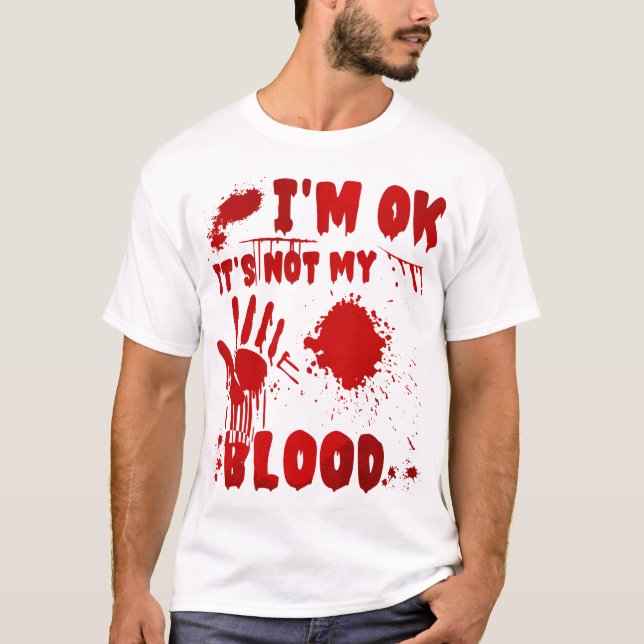 Det är inte mitt blod. t shirt (Framsida)