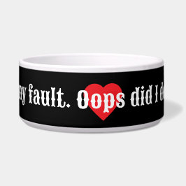 Det är inte mitt fel. Oj, gjorde jag det? Samling