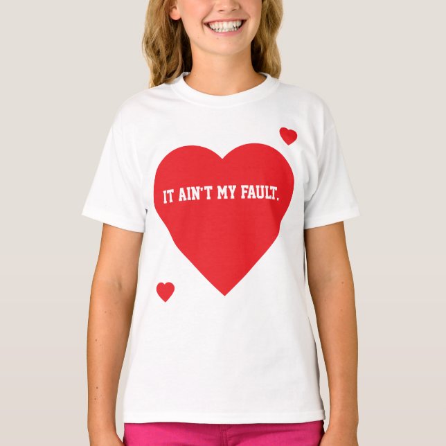 Det är inte mitt fel. Samling. T Shirt (Framsida)