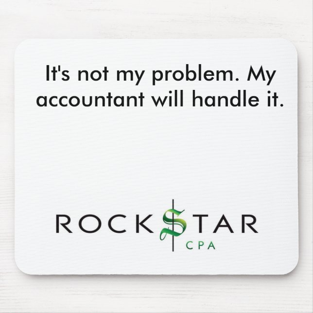 Det är inte mitt problem Mousepad Musmatta (Framsidan)