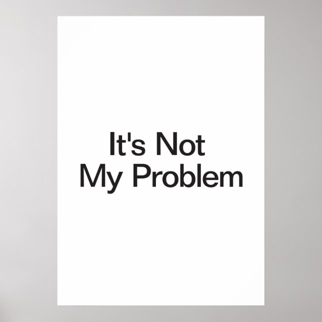 Det är inte mitt problem poster (Framsidan)