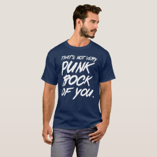 Det är inte mycket punk sten av dig musikhumorn t-shirt