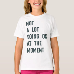Det är inte mycket som pågår vid det aktuella Tren T Shirt