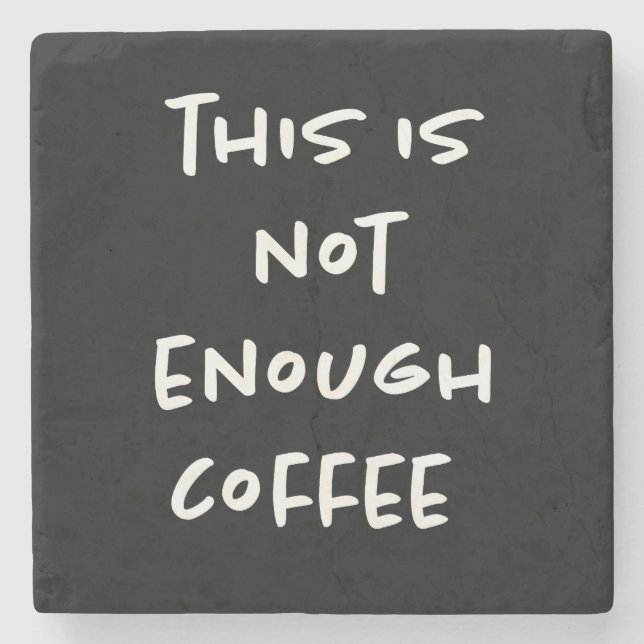 Det är inte nog kaffe på Svart Stenunderlägg (Framsidan)