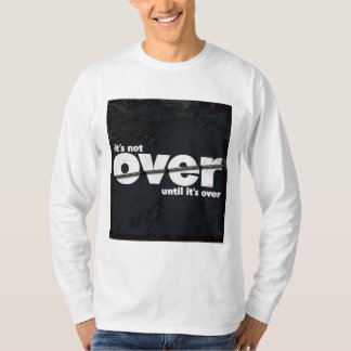 Det är inte över - vit text med jeans bakgrund t shirt