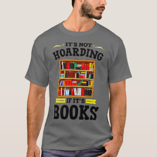Det är inte på häckar om dess Bokar litteratur läs T Shirt
