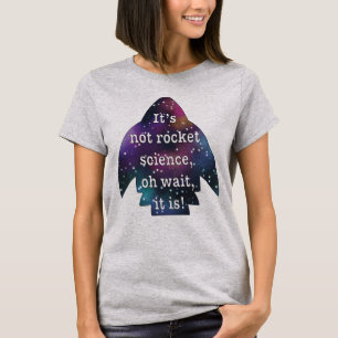 Det är inte raketvetenskap.. t shirt
