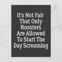 det är inte rättvist att endast tuppar får