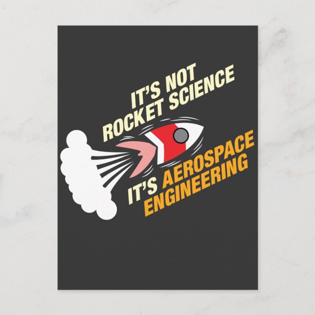 Det är inte Rocket Science. Det är Aerospace Engin Vykort (Framsida)