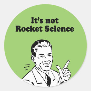 DET ÄR INTE ROCKET VETENSKAP RUNT KLISTERMÄRKE