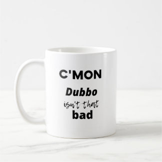 Det är inte så illa. kaffemugg