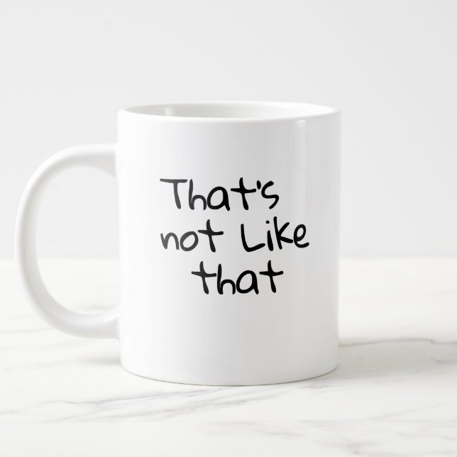 "Det är inte så." Lustigt ord-design. Jumbo Mugg (Vänster)