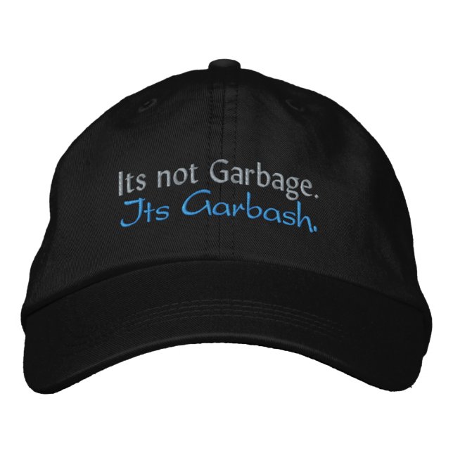 Det är inte skräp. Det är Garbash. Broderad Keps (Framsida)