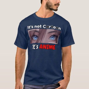 Det är inte tecknad film, det är ANIME vintage T Shirt