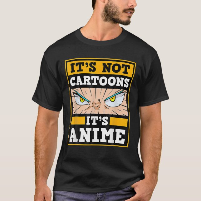 Det är inte Tecknader Det är Anime Japans Manga-se T Shirt (Framsida)
