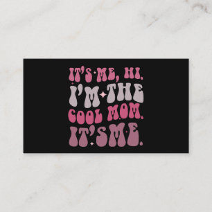Det Är Jag Hej Jag Är Den Coola Mamma Det Är Jag M Visitkort