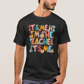 Det är jag Hej jag är läraren Det är jag Tillbaka  T Shirt