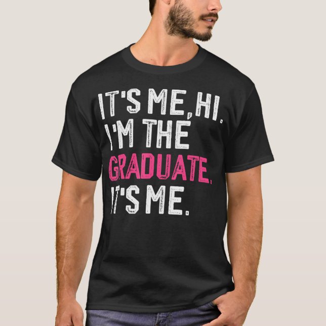 Det är jag Hi, jag är Student Funny 2024 Studenten T Shirt (Framsida)