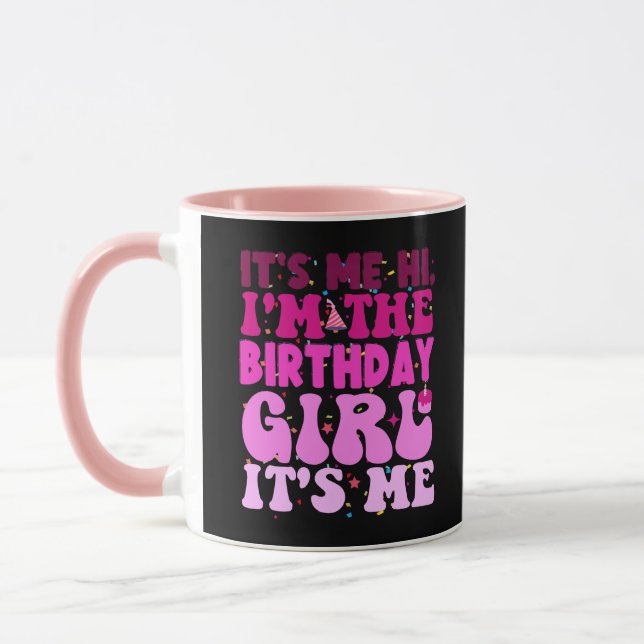 Det är jag, jag är Birthday Girl. Mugg (Vänster)